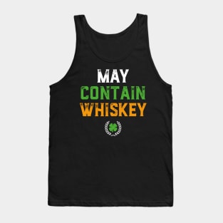 May Contain Whiskey Funny St Patricks Day Tank Top